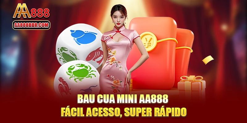 Bau Cua Mini AA888 - Fácil Acesso, Super Rápido