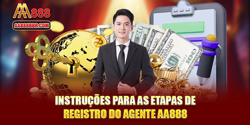 Instruções para as etapas de registro do agente AA888